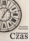 Zatrzymać czas