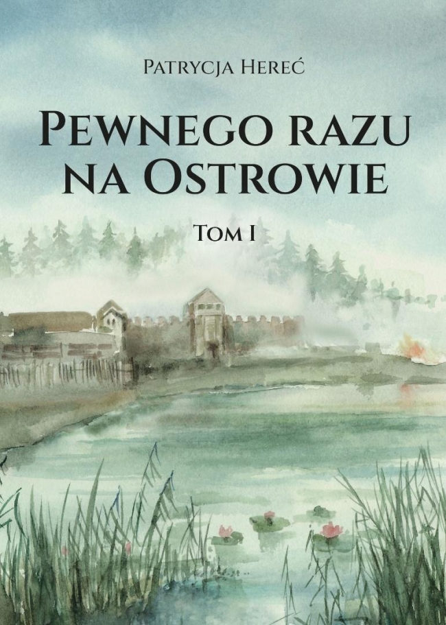 <img src='https://webimage.pl/pics/300/6/d9788368466300.jpg' style='height:440px' /> Pewnego razu na Ostrowie