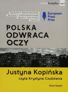 Polska odwraca oczy (Audiobook) - Kopińska Justyna