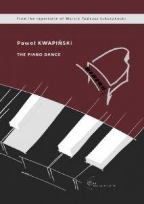 The Piano Dance na fortepian solo - Kwapiński Paweł 