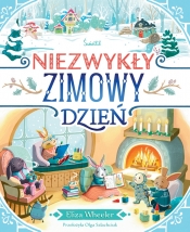 Niezwykły zimowy dzień - Eliza Wheeler