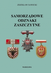 Samorządowe odznaki zaszczytne - Sawicki Zdzisław