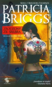 Zrodzony ze srebra - Patricia Briggs