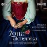Żona alchemika
	 (Audiobook) Kuzawińska Paulina