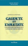 Adhortacja apostolska Gaudete et Exsultate Papież Franciszek