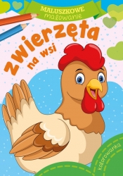 Maluszkowe malowanie. Zwierzęta na wsi - Opracowanie zbiorowe