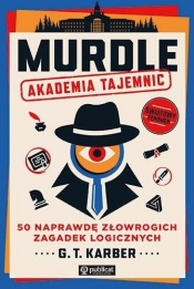 Murdle. Akademia tajemnic - G. T. Karber