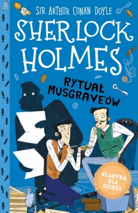 Sherlock Holmes. Rytuał Musgrave'ów - Arianna Bellucci, Arthur Conan Doyle