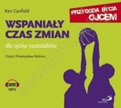 CD MP3 WSPANIAŁY CZAS ZMIAN DLA OJCÓW NASTOLATKÓW TW
