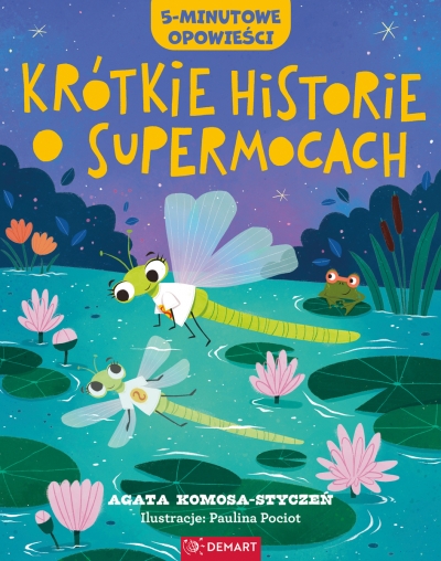 Krótkie historie o supermocach. 5-minutowe opowieści