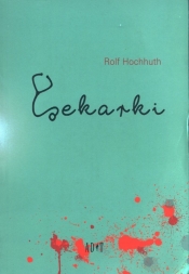 Lekarki - Rolf Hochhuth