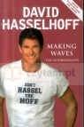 Making Waves - The Autobiography David Hasselhoff