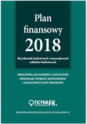 Plan finansowy 2018 dla jednostek budżetowych i samorządowych zakładów budżetowych - Izabela Małgorzata Świderek