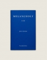 Melancholy I-II Fosse Jon