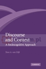 Discourse and Context. Dijk, Teun A. van. PB