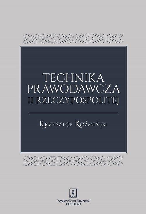 Technika prawodawcza II Rzeczypospolitej