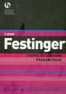 Teoria dysonansu poznawczego Festinger Leon