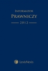 Informator Prawniczy 2012 Tradycja od lat granatowy