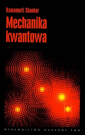 Mechanika kwantowa - Shankar Ramamurti