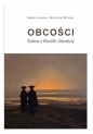 Obcości Szkice z filozofii i literatury - Marek Jedliński, Krzysztof Witczak