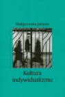 Kultura indywidualizmu Jacyno Małgorzata