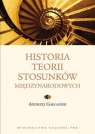 Historia teorii stosunków międzynarodowych Andrzej Gałganek