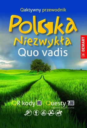 Quo vadis Polska Niezwykła. - Lodzińska Ewa, Wieczorek Waldemar