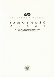 Samotność duszy - Krzysztof Tyszka