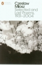 Selected and Last Poems 1931-2004 - Czesław Miłosz