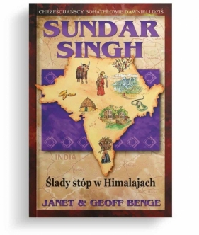 Ślady stóp w Himalajach - Sundar Singh