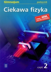 Ciekawa fizyka część 2 podręcznik