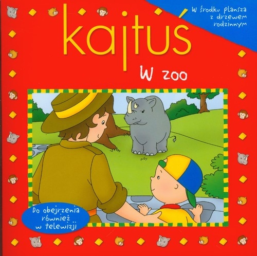 Kajtuś W zoo