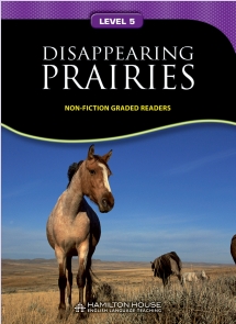 Non - Fiction Readers. Disappearing Prairies. Level B1+