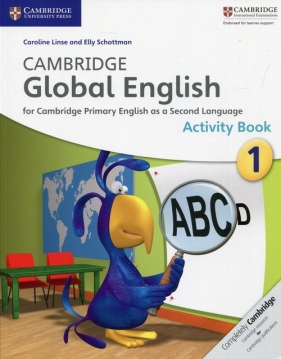 Cambridge Global English 1 Activity Book - Linse Caroline, Schottman Elly