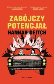 Zabójczy potencjał - Hannah Deitch