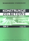 Konstrukcje żelbetowe Tom 2 Według PN-B-03264:2002 i Eurokodu 2 Włodzimierz Starosolski