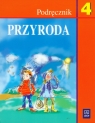 Przyroda 4 Podręcznik Szkoła podstawowa Błaszczyk Elżbieta, Kłos Ewa, Malański Bogusław, Sygniewicz Janina