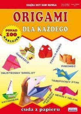 Origami dla każdego Cuda z papieru - Beata Guzowska