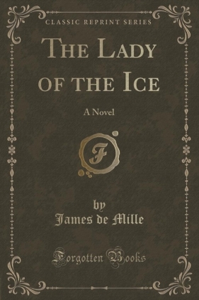 The Lady of the Ice - Mille James de