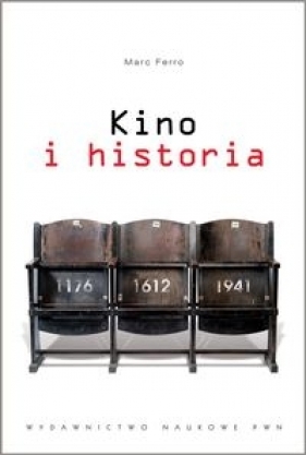 Kino i historia - Marc Ferro