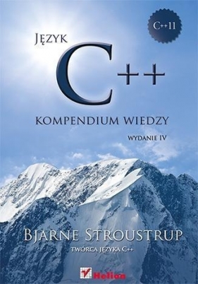 Język C++ Kompendium wiedzy - Stroustrup Bjarne