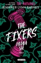 The Fixers. Tom 2. Próba sił - Jennifer Lynn Barnes
