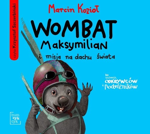 Wombat Maksymilian i misja na dachu świata
	 (Audiobook)