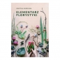 Elementarz florystyki - Grażyna Korzekwa