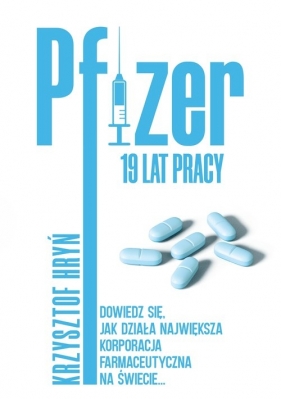 Pfizer 19 lat pracy - Hryń Krzysztof