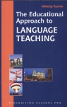 The Educational Approach to Language Teaching.  Rychło-Kok Mikołaj