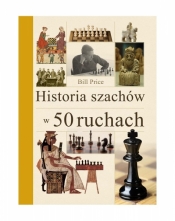 Historia szachów w 50 ruchach - Price Bill