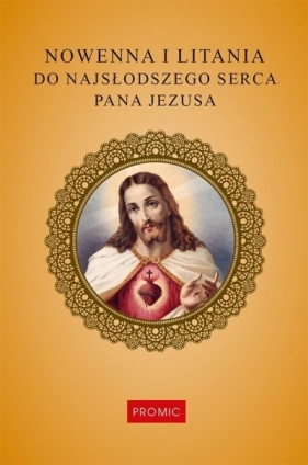 Nowenna i litania do Najsłodszego Serca Pana - Krzysztof Kurek