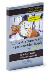 Rozliczanie czasu pracy w podmiotach leczniczych w 2020 roku - Suchanowska Joanna, Ciborski Piotr