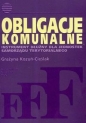 Obligacje komunalne Instrument dłużny dla jednostek samorządu terytorialnego - Grażyna Kozuń-Cieślak